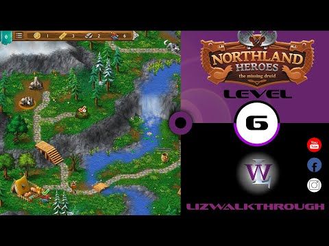 Video guide by Lizwalkthrough: Northland Heroes Level 6 #northlandheroes
