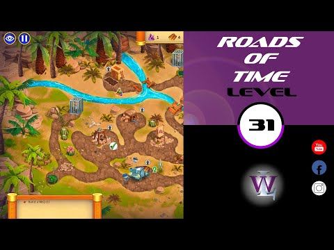 Video guide by Lizwalkthrough: Roads of time Level 31 #roadsoftime