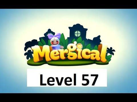 Video guide by Iczel Gaming: Mergical Level 57 #mergical