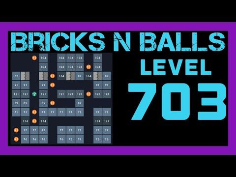 Video guide by Bricks N Balls: Bricks n Balls Level 703 #bricksnballs