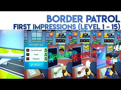 Video guide by GamePlays365: Border Patrol Level 1 #borderpatrol