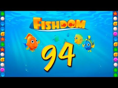 Video guide by GoldCatGame: Fishdom: Deep Dive Level 94 #fishdomdeepdive