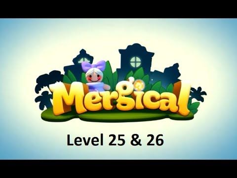 Video guide by Iczel Gaming: Mergical Level 25 #mergical