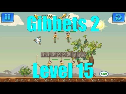 Video guide by JustGameplay: Gibbets 2 Level 15 #gibbets2