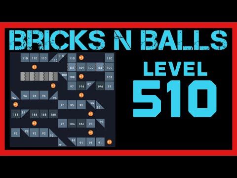 Video guide by Bricks N Balls: Bricks n Balls Level 510 #bricksnballs