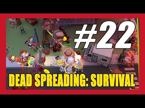 Video guide by New Android Games: Dead Spreading:Survival Level 5-8 #deadspreadingsurvival