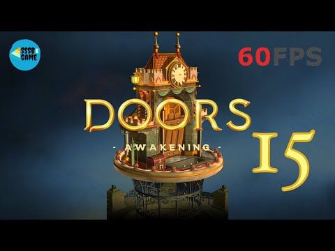 Video guide by SSSB Games: Doors: Awakening Level 15 #doorsawakening