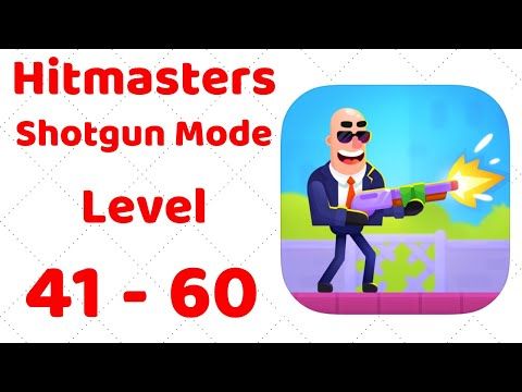 Video guide by ZCN Games: Hitmasters Level 41-60 #hitmasters