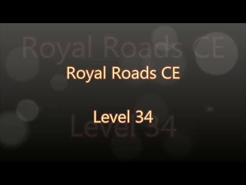 Video guide by Gamewitch Wertvoll: Royal Roads Level 34 #royalroads