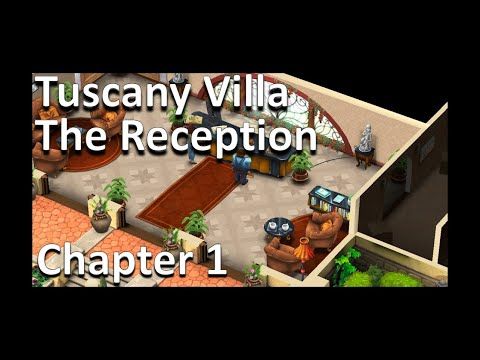 Video guide by Crazy Games: Tuscany Villa Chapter 1 #tuscanyvilla