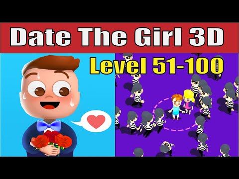 Video guide by DuDu Gaming: Date The Girl 3D Level 51 #datethegirl