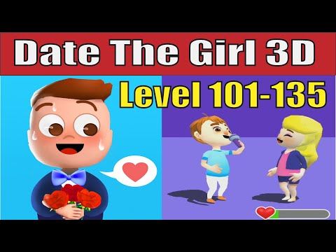 Video guide by DuDu Gaming: Date The Girl 3D Level 101 #datethegirl
