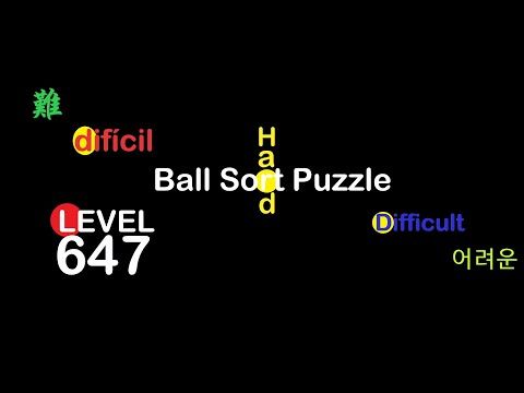 Video guide by Cat Shabo: Ball Sort Puzzle Level 647 #ballsortpuzzle