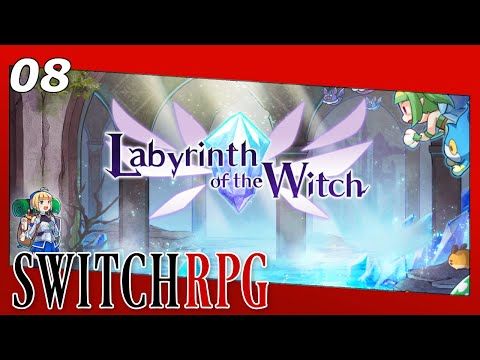 Video guide by SwitchRPG: Labyrinth of the Witch Level 8 #labyrinthofthe