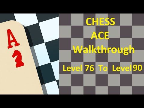 Video guide by WiNNeR Gamer: Chess Ace Level 76 #chessace