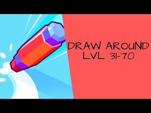 Video guide by Bigundes World: Draw Around! Level 31-70 #drawaround