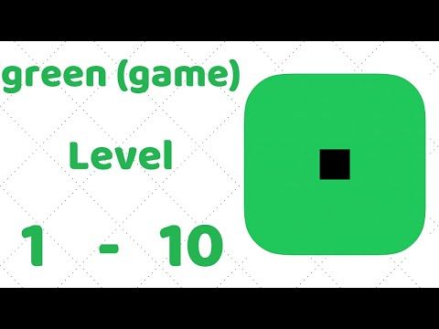 Video guide by ZCN Games: Green (game) Level 1-10 #greengame