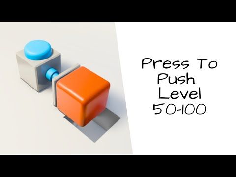 Video guide by Bigundes World: Press to Push Level 50-100 #presstopush