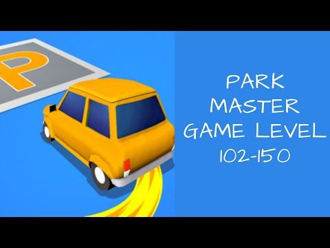 Video guide by Bigundes World: Park Master Level 102 #parkmaster