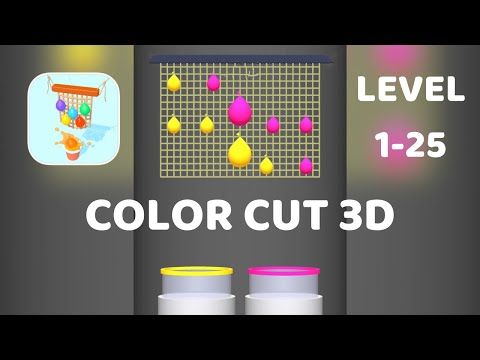 Video guide by ZCN Games: Color Cut 3D Level 1-25 #colorcut3d