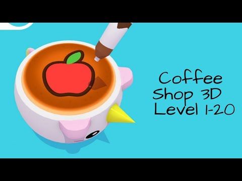 Video guide by Bigundes World: Coffee Shop 3D Level 1-20 #coffeeshop3d
