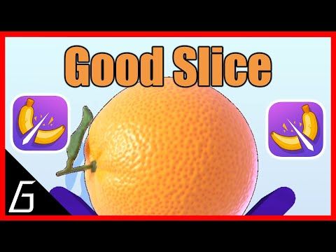 Video guide by LEmotion Gaming: Good Slice Level 1 #goodslice