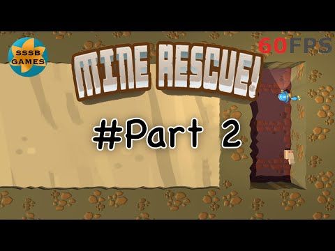 Video guide by SSSB Games: Mine Rescue! Level 4-1 #minerescue