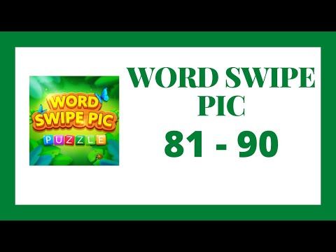 Video guide by Go Answer: Word Swipe Pic Level 81 #wordswipepic