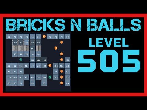 Video guide by Bricks N Balls: Bricks n Balls Level 505 #bricksnballs