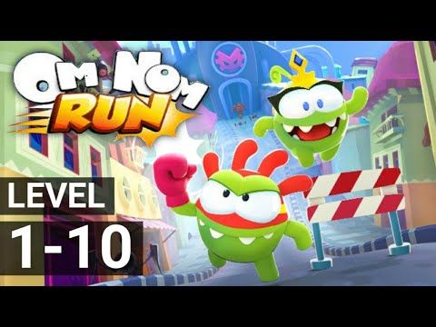Video guide by GameplayTheory: Om Nom: Run Level 1-10 #omnomrun