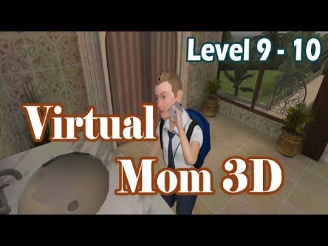 Video guide by GAME: Hello Virtual Mom 3D Level 9 #hellovirtualmom