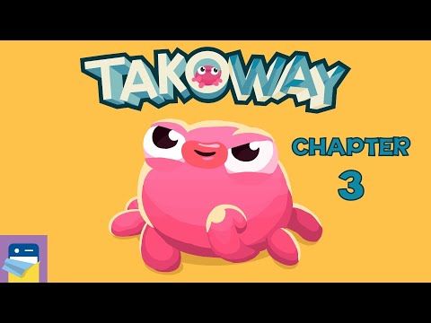 Video guide by App Unwrapper: Takoway Chapter 3 #takoway