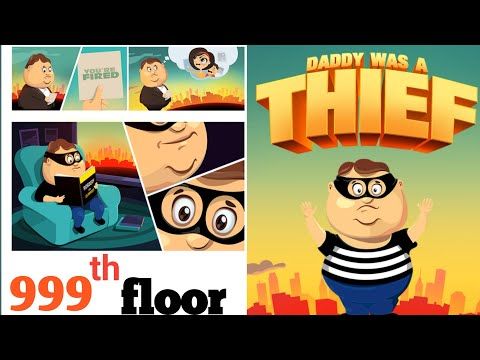 Video guide by Tamil MM Gamers: Daddy Was A Thief Level 999 #daddywasa
