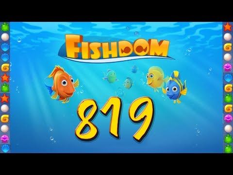 Video guide by GoldCatGame: Fishdom: Deep Dive Level 819 #fishdomdeepdive