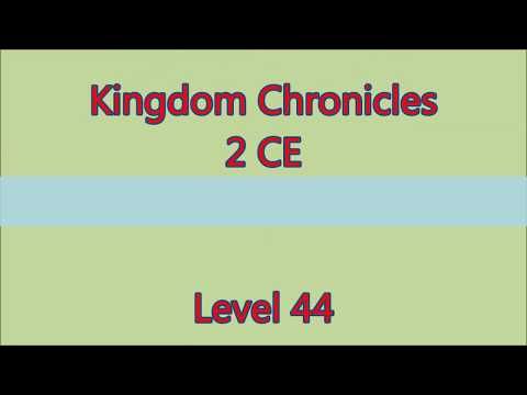 Video guide by Gamewitch Wertvoll: Kingdom Chronicles Level 44 #kingdomchronicles
