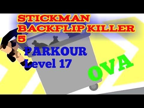 Video guide by ArtW30: Stickman Backflip Killer Level 17 #stickmanbackflipkiller
