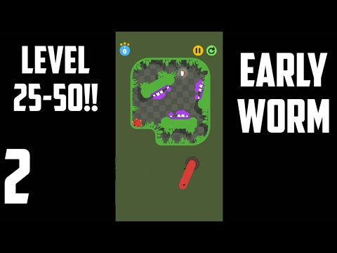 Video guide by XAVI GAMING: Early Worm Level 25 #earlyworm