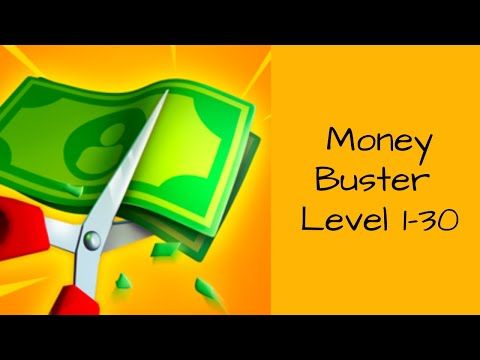Video guide by Bigundes World: Money Buster! Level 1-30 #moneybuster