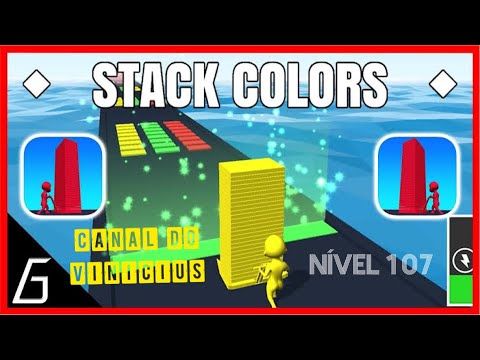 Video guide by Canal Vinicius: Stack Colors! Level 107 #stackcolors