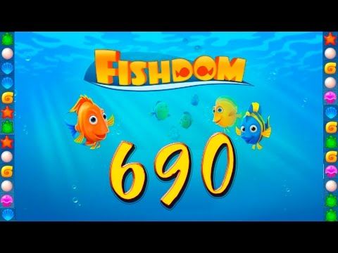 Video guide by GoldCatGame: Fishdom: Deep Dive Level 690 #fishdomdeepdive