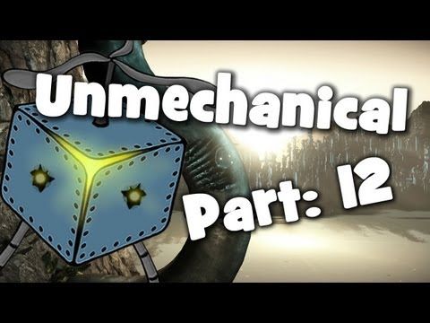 Video guide by BoozleBox: Unmechanical part 12  #unmechanical
