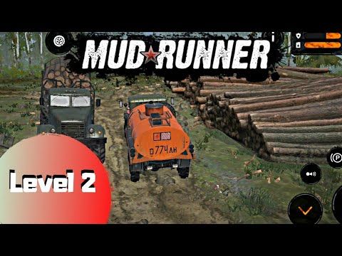 Video guide by playmoreinside: MudRunner Mobile Level 2 #mudrunnermobile