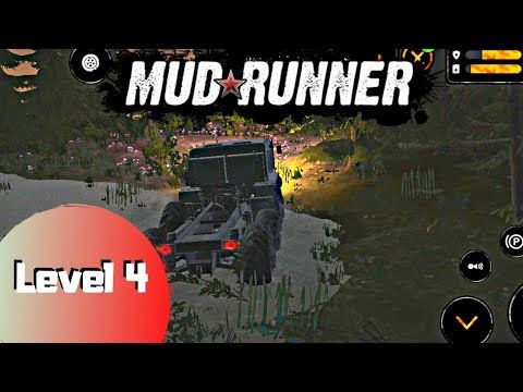 Video guide by playmoreinside: MudRunner Mobile Level 4 #mudrunnermobile