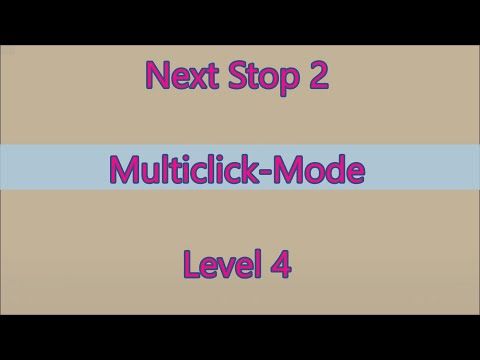 Video guide by Gamewitch Wertvoll: Next Stop 2 Level 4 #nextstop2