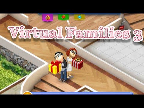 Video guide by Charlie: Virtual Families Level 6 #virtualfamilies