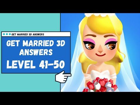 Video guide by Kelime HÃ¼nkÃ¢rÄ±: Get Married 3D Level 41-50 #getmarried3d