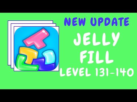 Video guide by Kelime HÃ¼nkÃ¢rÄ±: Jelly Fill Level 131 #jellyfill