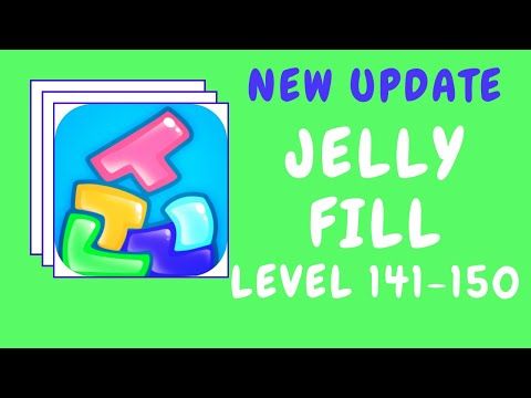 Video guide by Kelime HÃ¼nkÃ¢rÄ±: Jelly Fill Level 141 #jellyfill