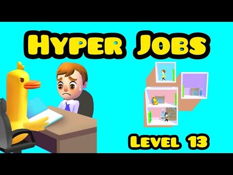 Video guide by Ara Trendy Games: Hyper Jobs Level 13 #hyperjobs