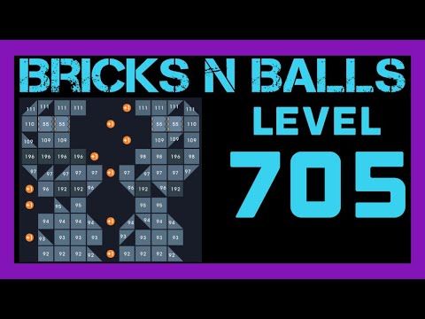 Video guide by Bricks N Balls: Bricks n Balls Level 705 #bricksnballs